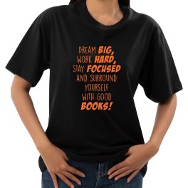 Dream Big T-Shirt